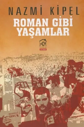 Roman Gibi Yaşamlar