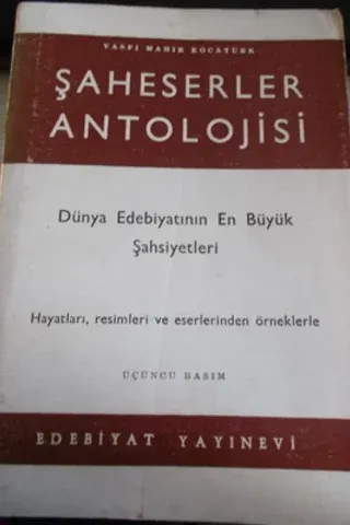Şaheserler Antolojisi Dünya Edebiyatının En Büyük Şahsiyetleri
