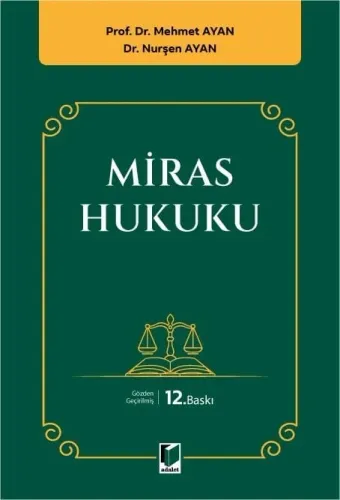 Miras Hukuku Mehmet Ayan