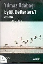 Eylül Defterleri: 1