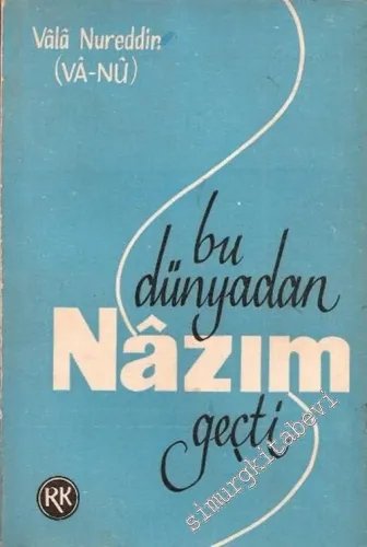 Bu Dünyadan Nazım Geçti -        1965