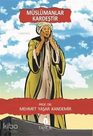 Müslümanlar Kardeştir