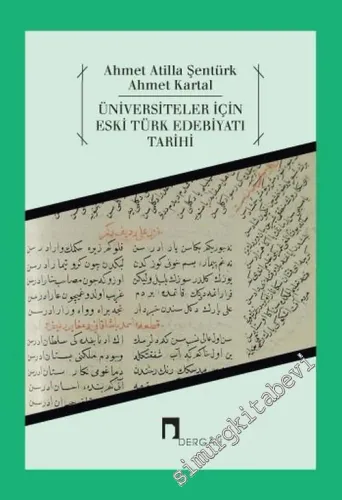 Üniversiteler İçin Eski Türk Edebiyatı Tarihi -        2014