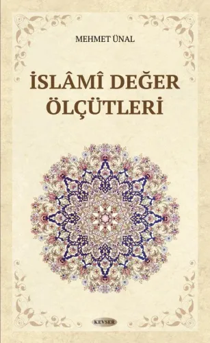 İslâmî Değer Ölçütleri