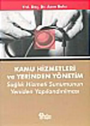 Kamu Hizmetleri ve Yerinden Yönetim