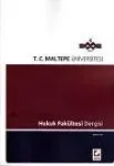 Maltepe Üniversitesi Hukuk Fakültesi Dergisi 2011/ 1- 2
