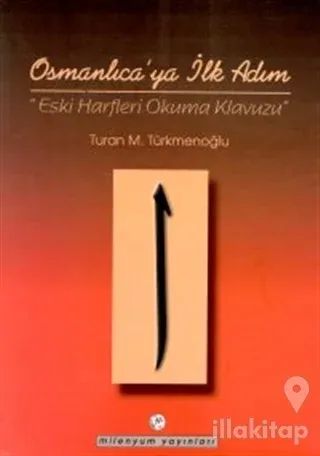 Osmanlıca'ya İlk Adım
