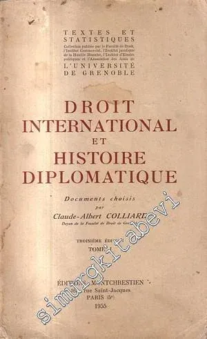 Droit International et Histoire Diplomatique 1 -