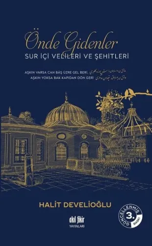 Önde Gidenler Sur İçi Velileri ve Şehitleri