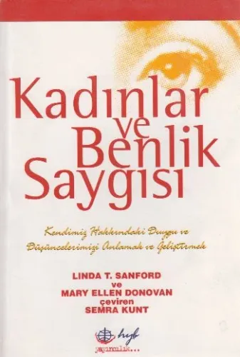 Kadınlar ve Benlik Saygısı