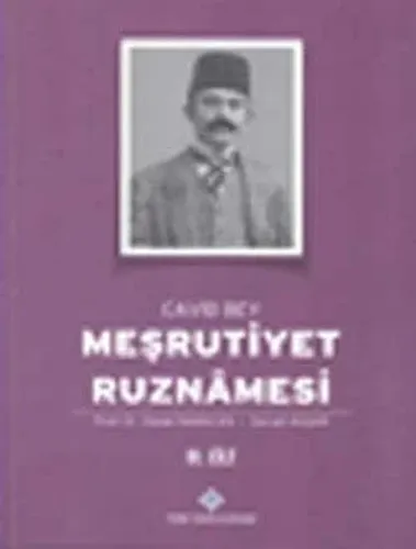 Meşrutiyet Ruznâmesi Cilt:IV