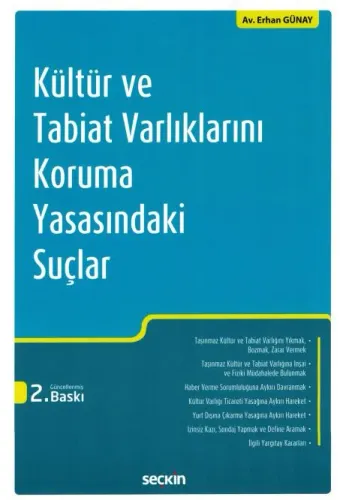 Kültür ve Tabiat Varlıklarını Koruma Yasasındaki Suçlar