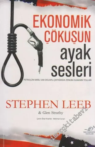 Ekonomik Çöküşün Ayak Sesleri  -