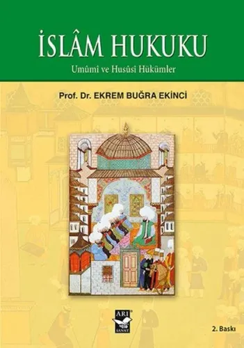 İslam Hukuku; Umumi ve Hususi Hükümler