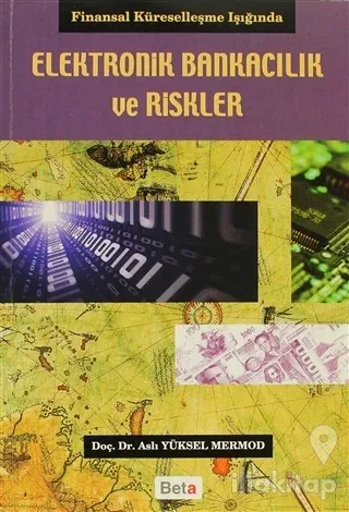 Elektronik Bankacılık ve Riskler