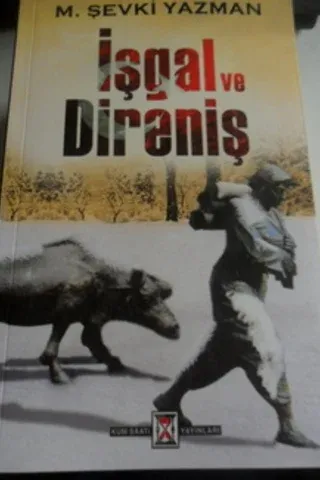 İsgal ve Direniş