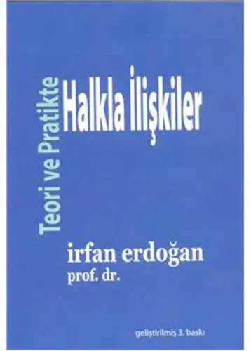 Teori ve Pratikte Halkla İlişkiler