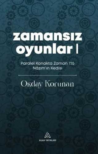 Zamansız Oyunlar 1 - Paralel Konakta Zaman 7.15 Nazım'ın Kedisi | Kita