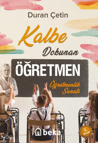 Kalbe Dokunan Öğretmen | benlikitap.com