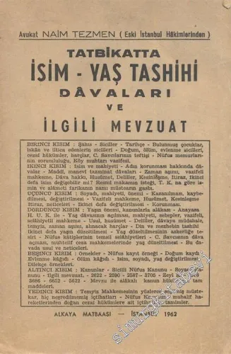 Tatbikatta İsim - Yaş Tashihi Davaları ve İlgili Mevzuat -