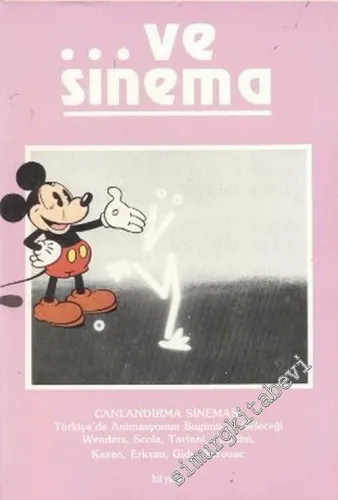 ve Sinema Dergisi - Sayı: 7      Mart 1989