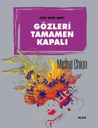 Gözleri Tamamen Kapalı = Eyes Wide Shut -