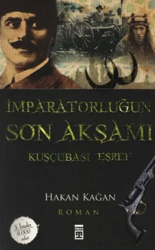 İmparatorluğun Son Akşamı (Kuşçubaşı Eşref)