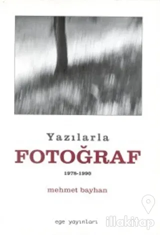 Yazılarla Fotoğraf (1978-1990)