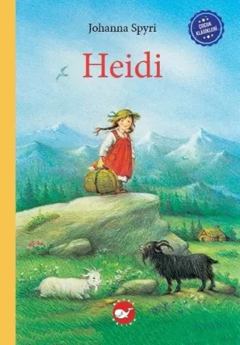 Heidi - Çocuk Klasikleri (Ciltli)