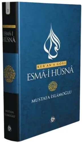 Kur'an'a Göre Esma-i Hüsna 3 | benlikitap.com