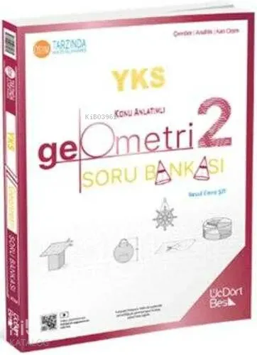 Üç Dört Beş Yayınları YKS Geometri Konu Anlatımlı Soru Bankası 2. Kitap