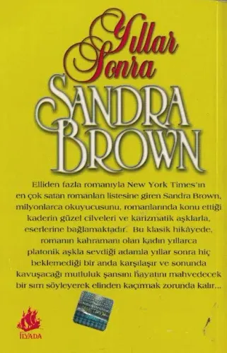 Yıllar Sonra (Cep Boy) Sandra Brown İlyada %50 indirimli