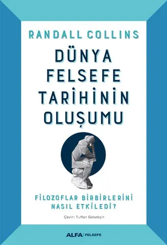 Dünya Felsefe Tarihinin Oluşumu Ciltli