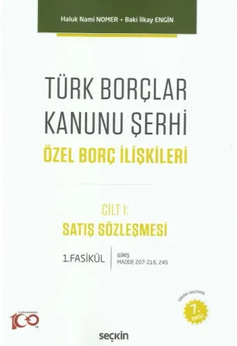 Türk Borçlar Kanunu Şerhi Özel Borç İlişkileri