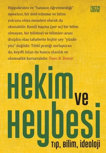 Hekim ve Heybesi-Tıp Bilim İdeoloji | Kitap Ambarı