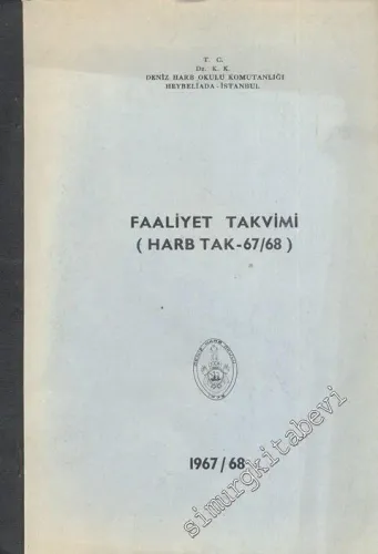 Faaliyet Takvimi 1967 / 68 ( Harb Tak - 67 / 68 ) -