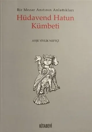 Hüdavend Hatun Kümbeti