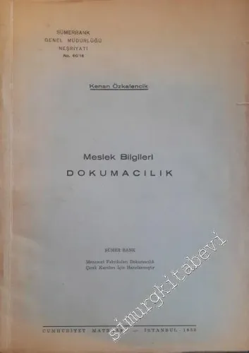 Meslek Bilgileri Dokumacılık -