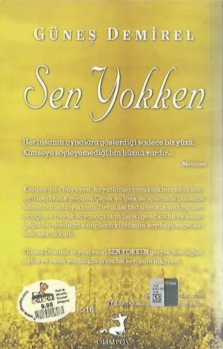 Sen Yokken Güneş Demirel Olimpos Yayınları %44 indirimli