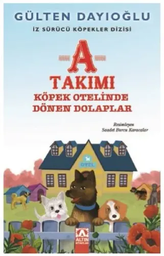 A Takımı-Köpek Otelinde Dönen Dolaplar-İz Sürücü Köpekler 9 | Kitap Am