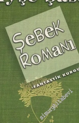 Şebek Romanı -        2004