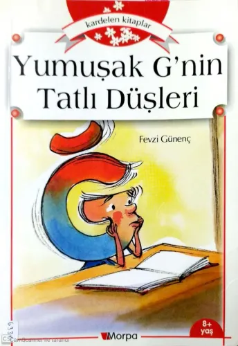 Yumuşak G'nin Tatlı Düşleleri