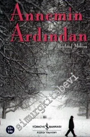 Annemin Ardından  -