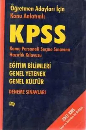 Öğretmen Adayları İçin Konu Anlatımlı KPSS