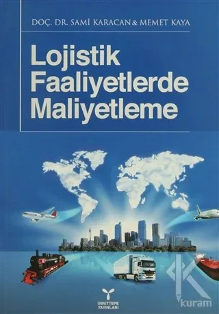 Lojistik Faaliyetlerde Maliyetleme