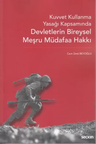 Devletlerin Bireysel Meşru Müdafaa Hakkı