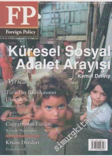 FP - Foreign Policy: Küresel Sosyal Adalet Arayışı - Sayı: 13      Ocak - Şubat