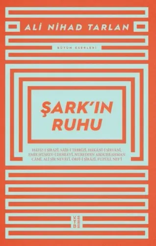 Şark'ın Ruhu - Bütün Eserleri