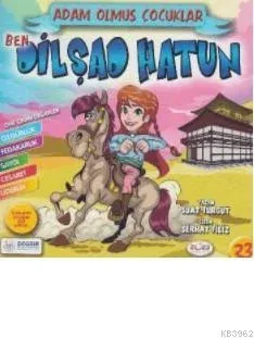 Ben Dilşad Hatun