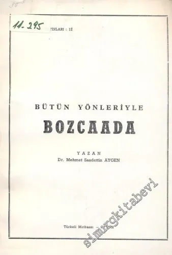 Bütün Yönleriyle Bozcaada -